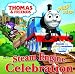 Thomas & Friends: Steam Engine Celebration (Pop-Up Sound Book)
