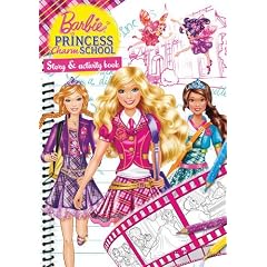 Barbie: Princess Charm School Story and Activity Book