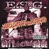 City Under Siege : Screwed [Explicit]