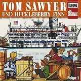 Tom Sawyer und Huckleberry Finn, 1 Audio-CD
