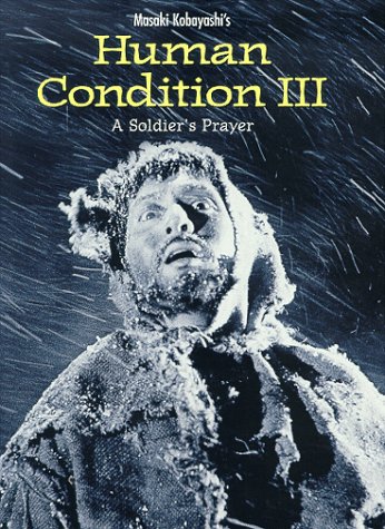 Free Download Of Human Condition III - A Soldier's Prayer Online
