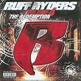 Ruff Ryders Vol.4: the Redemption/Parental Advisory