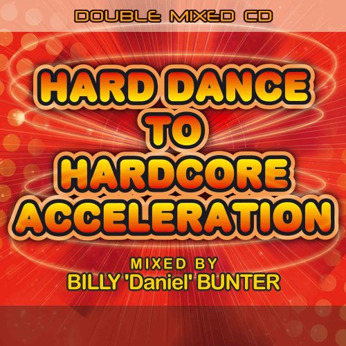 CD-Charts  Search : Hard Dance to Hardcore Acceleration