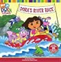Dora's River Race (Dora the Explorer (Simon & Schuster))