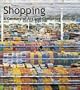 Shopping: A Century of Art and Consumer Culture