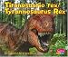 Tiranosaurio rex / Tyrannosaurus Rex (Dinosaurios Y Animales Prehistoricos/Dinosaurs and Prehistoric Animals series) (Spanish Edition)