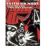 Faith No More - King for a Day/ Fool for a Lifetime* book cover