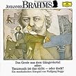 Wir Entdecken Komponisten-Brahms: das Genie