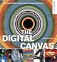 The Digital Canvas: Discovering the Art Studio in Your Computer (Abrams Studio)