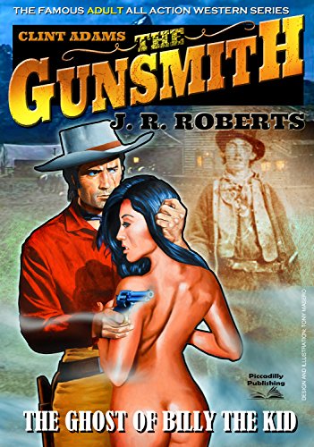The Ghost of Billy the Kid (A Gunsmith Western Book 8)