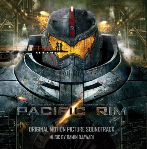 Ramin Djawadi - Pacific Rim Soundtrack From Warner Bros. Pictures And Legendary Pictures - Zortam Music
