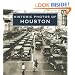 Historic Photos of Houston
