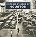 Historic Photos of Houston