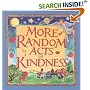More Random Acts of Kindness