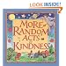 More Random Acts of Kindness