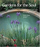 Gardens for the Soul: Designing outdoor spaces using ancient symbols, healing plants, and feng shui