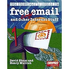The Tightwad's Guide to Free Email and Other Cool Internet Stuff