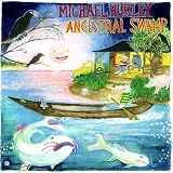 Review Michael Hurley  / Ancestral Swamp