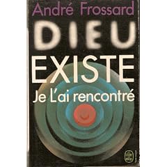 Dieu existe je l'ai rencontre                                                                 020597