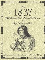 The 1837 Sketchbook of the Western Fur Trade