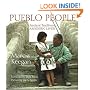 Pueblo People: Ancient Traditions, Modern Lives