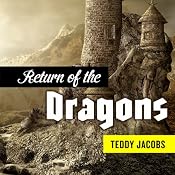Return of the Dragons: Omnibus | [Teddy Jacobs]