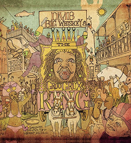 Dave Matthews Band - Big Whiskey And The Groogrux King (2 Lp) [vinyl] - Zortam Music