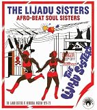 Afro-Beat Soul Sisters: The Lijadu Sisters at Afrodisia, Nigeria 1976-79