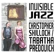 Invisible Jazz (English and French Edition) ~ John Christopher Shillock