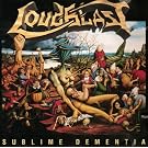 Sublime Dementia