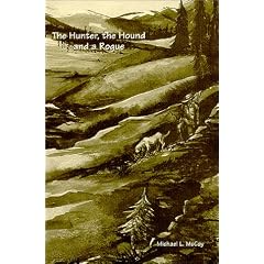 The Hunter, the Hound and a Rogue (Book 3 in The chronicles of Peniel)
