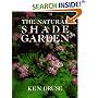 The Natural Shade Garden