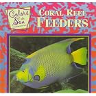 Click here to buy Coral Reef Feeders (Color of the Sea) by  Eric Ethan and Marie Bearanger.