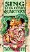Search : Sing the Four Quarters (Daw Book Collectors)