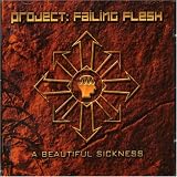 A Beautiful Sickness