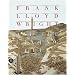 Frank Lloyd Wright and the Living City