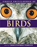 Firefly Encyclopedia of Birds