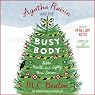 Agatha Raisin and the Busy Body