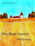 One Short Harvest (Harding's World of Romance)