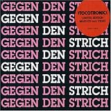 Tocotronic - Gegen Den Strich