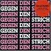 Gegen Den Strich