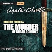 The Murder of Roger Ackroyd (Dramatised) | Agatha Christie