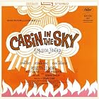 Cabin in the Sky (1964 Off-Broadway Revival) by Vernon Duke, Sy Oliver, Cabin In The Sky Pit Orchestra, Bernard Johnson, and Harold Pierson