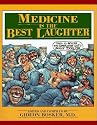 Medicine Is the Best Laughter, Volume 1