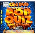 The Official No.1 Pop Quiz Party Album: +DVD