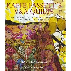 Kaffe Fassett's V&A Quilts: 23 Beautiful Patchworks Inspired by the Victoria and Albert Museum