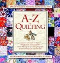 A-Z of Quilting (Sewing)