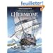 L'Hermione : La conspiration pour la libert�