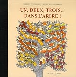 Un, deux, trois... dans l\'arbre !