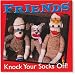 Friends Knock Your Socks Off (Keepsake) (Keepsakes)